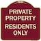 Signmission Designer Series Sign-Residents Only, Burgungy Heavy-Gauge Aluminum, 18" x 18", BU-1818-9894 A-DES-BU-1818-9894 - alternate 1
